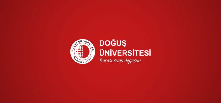 Doğuş Üniversitesi – Yeniden Doğmaya Var Mısın?